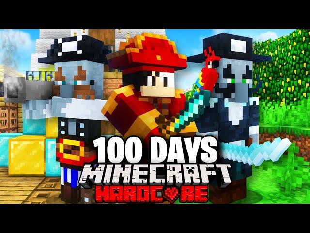 I Survived 100 Days As A PIRATE In Minecraft Hardcore!