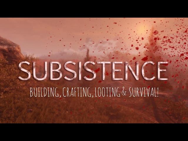 Subsistence: Raiding & Destroying hunter bases -  AI Hunters, Bears & Wolves #11