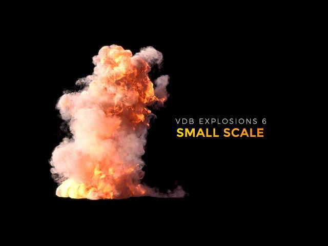 VDB Explosion Pack 6: Small Scale