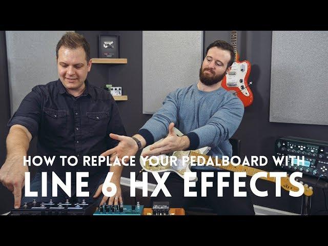 How to replace your entire pedalboard with Line 6 HX Effects