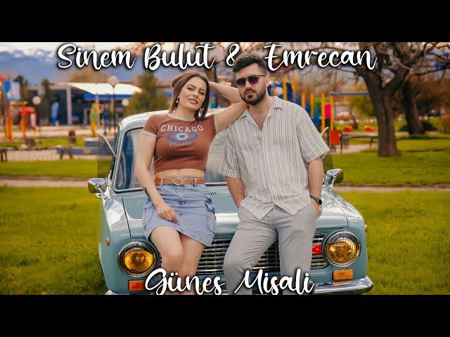 Emre Can ft Sinem Bulut - Güneş Misali