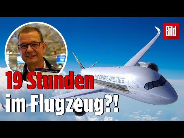 Wir fliegen mit dem längsten Langstreckenflug der Welt | 19 Stunden im Flugzeug