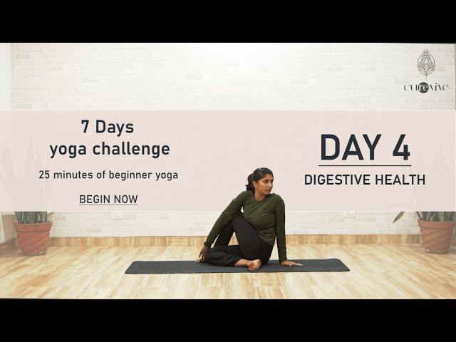 Day 4 - 7 day yoga challenge | Digestive health . Yoga to clean your gut and improve digestion.