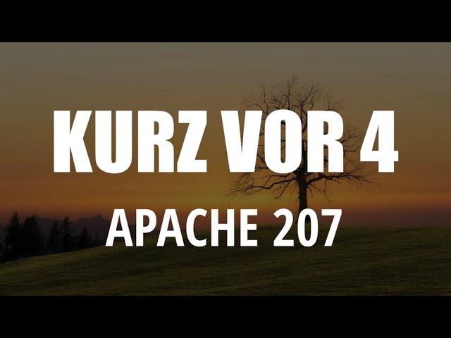 Apache 207 - KURZ VOR 4 (Lyrics Video) Vom Album "Gartenstadt"