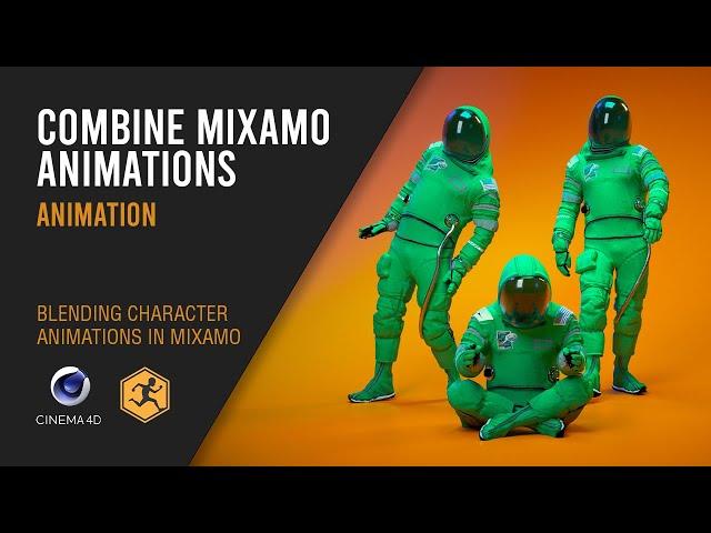 How to Combine Mixamo Animations in Cinema 4D