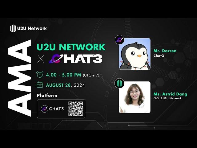 AMA LIVE: CHAT3 x U2U NETWORK