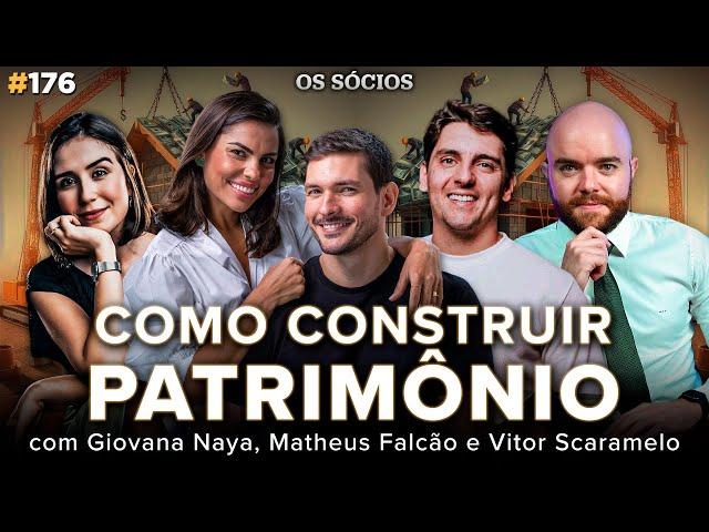 COMO CONSTRUIR PATRIMÔNIO (Portfel) | Os Sócios Podcast 176
