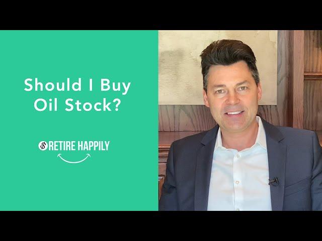 Should I Buy Oil Stock? Simple Tips on Oil Value Vs. Price