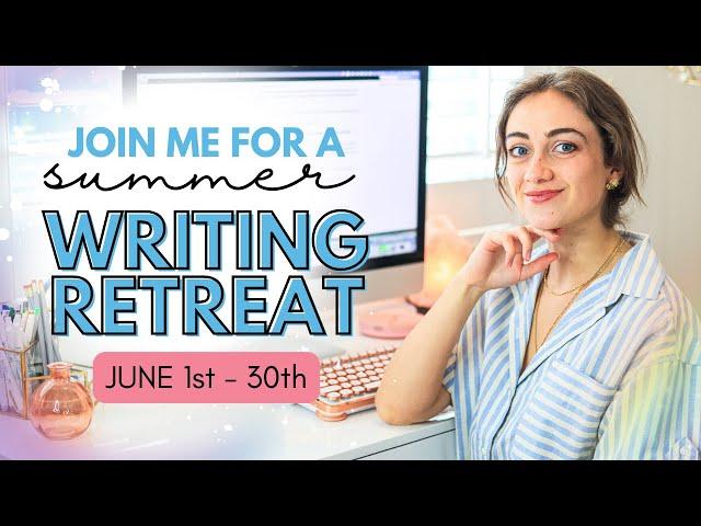 Ready to Write This Summer? Join My Free Writing Retreat!