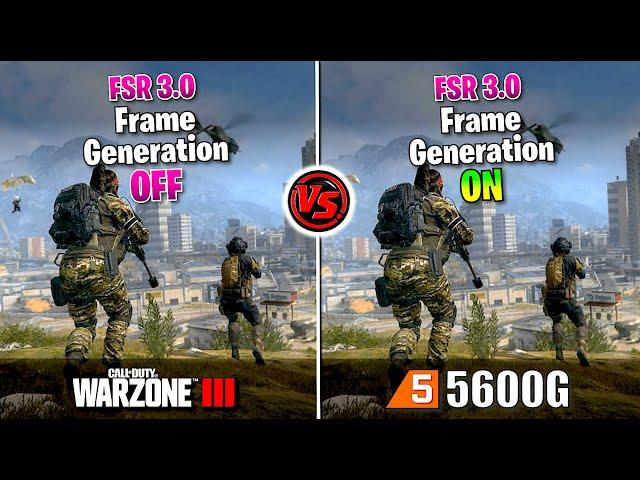  Ryzen 5 5600G  COD Warzone 3   FSR 3 + Frame Generation  Sin TARJETA GRÁFICA 