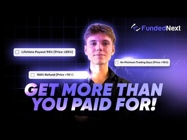 Get 95% Lifetime Payout with No Minimum Trading Days | FundedNext Explained