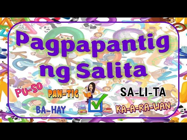 Pagpapantig ng Salita | Pantig | Filipino | Teacher Beth Class TV