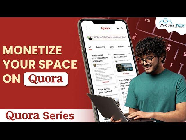 Quora Monetization - Quora space को Monetize कैसे करे? | Complete Tutorial