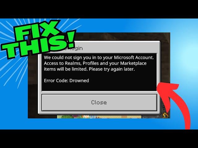 How To Fix Minecraft Error Code Drowned (Failed to Login)