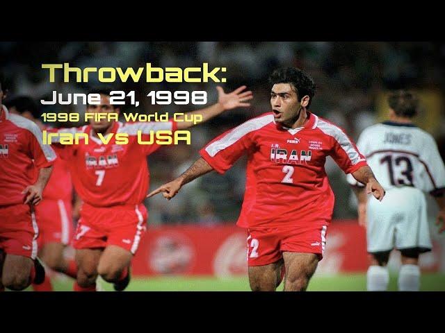 Throwback: Iran vs. USA (1998 FIFA World Cup)