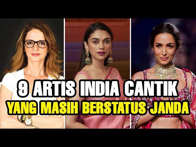 9 ARTIS INDIA YANG MASIH BERSTATUS JANDA SAMPAI SEKARANG | ARTIS INDIA TERCANTIK DI DUNIA