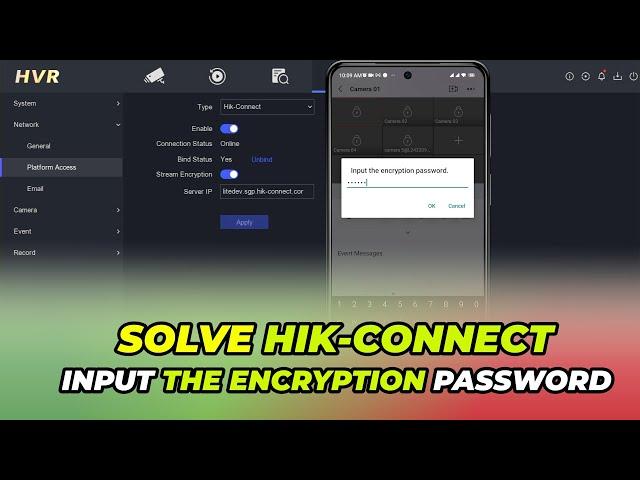 Input The Encryption Password Hik Connect | Hik Connect Encryption Password