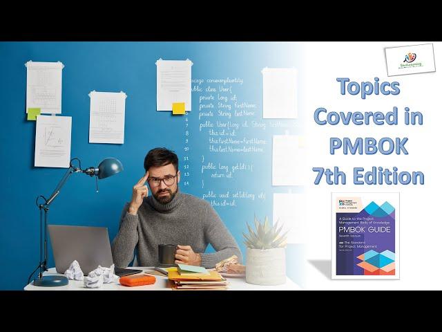 Topics Covered in PMBOK 7th Edition | ShriLearning Quick Bytes