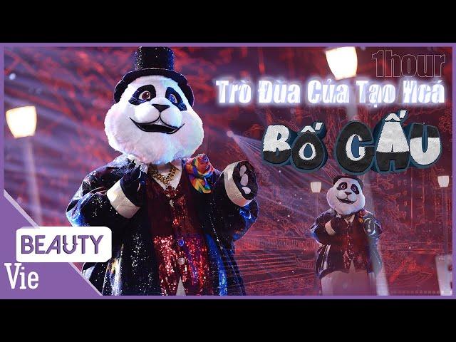 Bố Gấu - Trò Đùa Của Tạo Hoá 1 hour LiveStage | vocal đỉnh càng nghe càng dính The Masked Singer