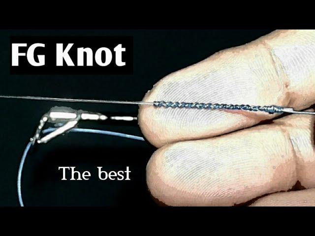 FG Knot Super Easy | Fishing knots braided to leader