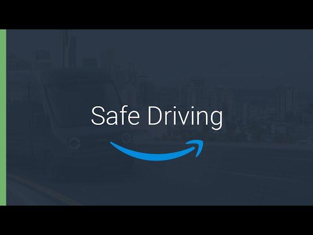 Day 1: Amazon Safe Driving