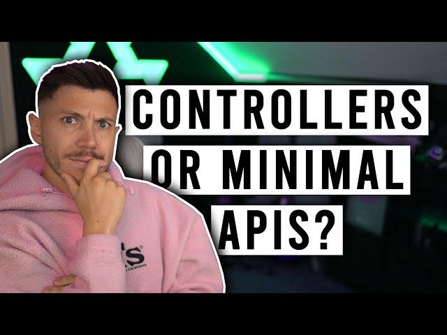 Should You Use Controllers or Minimal APIs in .NET?