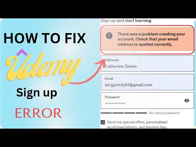 How to fix Udemy account Sign-up error