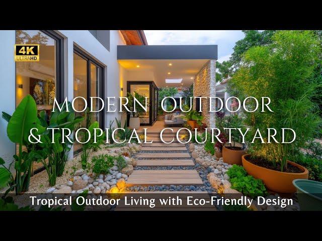 Modern Courtyard Makeover: Transform Your Tropical Outdoor Living with Eco-Friendly Design Ideas