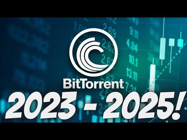 BITTORRENT COIN 2023 - 2025 PRICE FORECAST !!