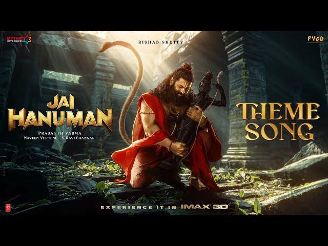 Jai Hanuman Theme Song | Rishab Shetty | Prasanth Varma | PVCU | Ojas | Mythri Movie Makers