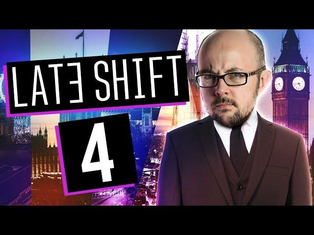 Late Shift #4 - The Deal (Final)