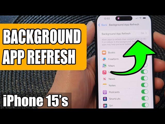 iPhone 15/15 Pro Max: How to Turn On/Off BACKGROUND APP REFRESH