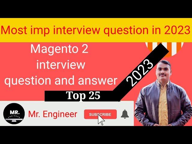 Magento 2 interview top 25 question with answer in 2023 || #interview #magento2 #viralinterview