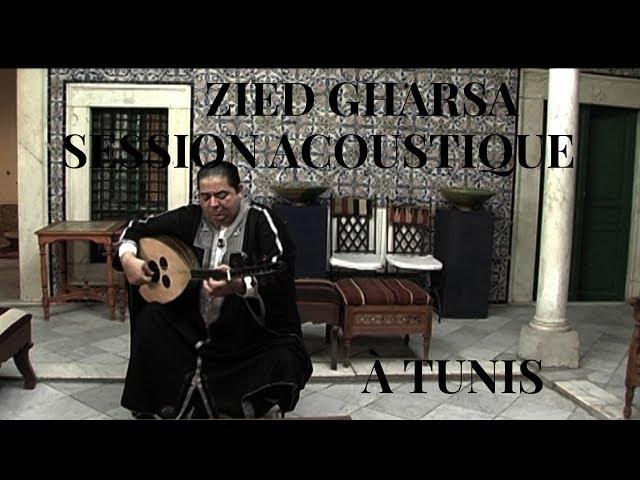 #884 Zied Gharsa - Session Acoustique à Tunis