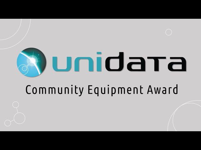 The Unidata Community Equipment Award