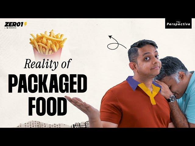 The Shocking Truth of Indian Packaged Food | The Perspective (EP-3)