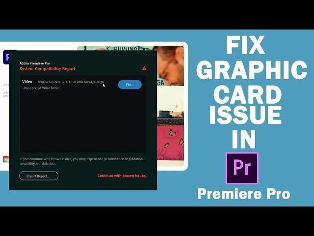 How to Fix Adobe Premiere Pro System Compatibility Report