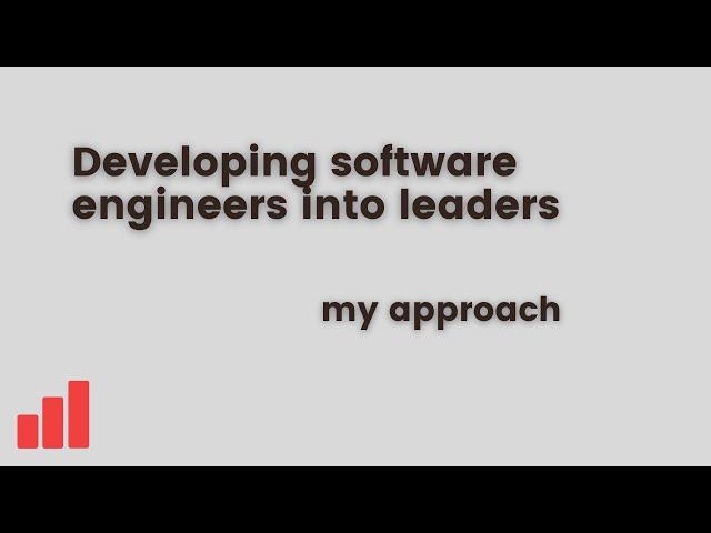 Developing Software Engineers into Leaders: My Approach at Uber, as an Engineering Manager