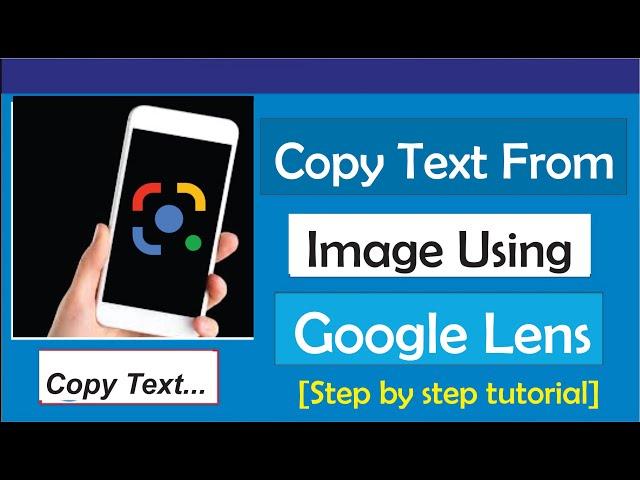 How to use Google Lens to copy text: How to Copy Text from Image Using Google Lens