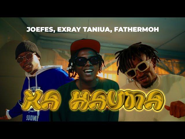 Joefes, Exray Taniua & Fathermoh - Ka Hauna | Official Music Video