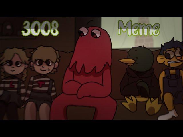 3008/ meme animation/DHMIS