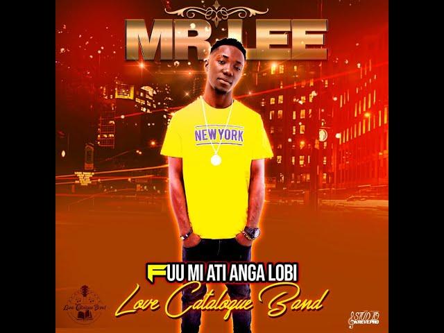 MR. LEE - FUU MI ATI ANGA LOBI   (OFFICAL AUDIO )