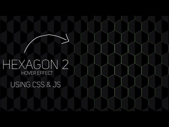 Hexagon 2 Hover Effect Using Css & Javascript | @codesTutorials