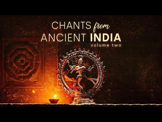 Chants from Ancient India | 11 Powerful Mantras to Cleanse Aura, Negative Energy + Bring Abundance