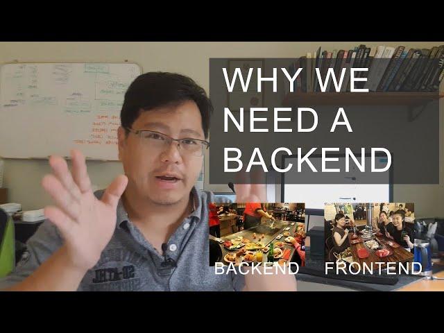 Do we need a backend? Why not connect the frontend directly to the database?