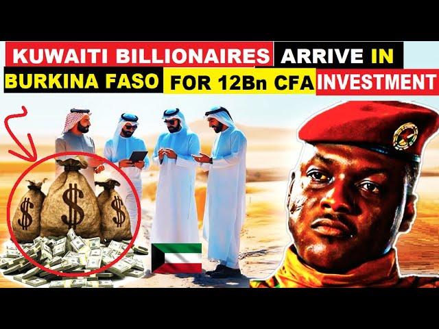 Ibrahim Traoré surprised by 12 billion CFA francs investment in Burkina Faso by Kuwaiti billionaires