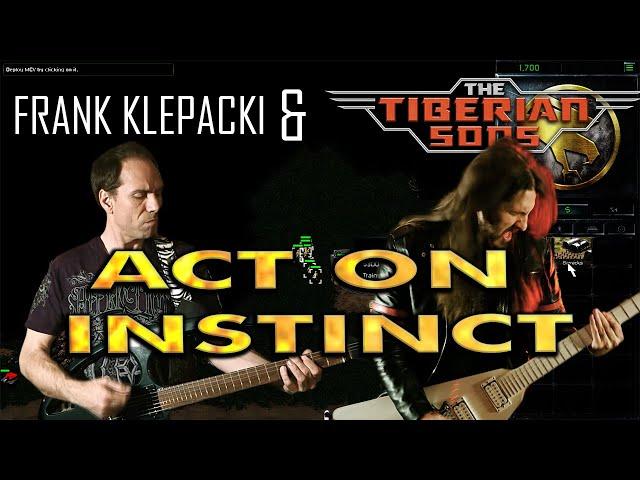 Act On Instinct - Frank Klepacki & The Tiberian Sons (Playthrough)