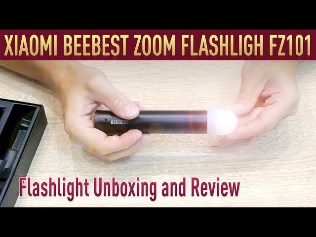 Xiaomi Beebest Zoom Flashlight FZ101 | Unboxing & Review