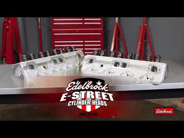 Edelbrock E-Street Cylinder Heads