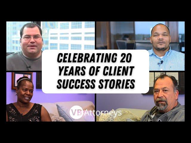 Celebrating 20 Years of Client Success Stories #vbattorneys #20years